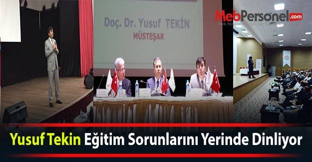 Yusuf Tekin Eğitim Sorunlarını Yerinde Dinliyor