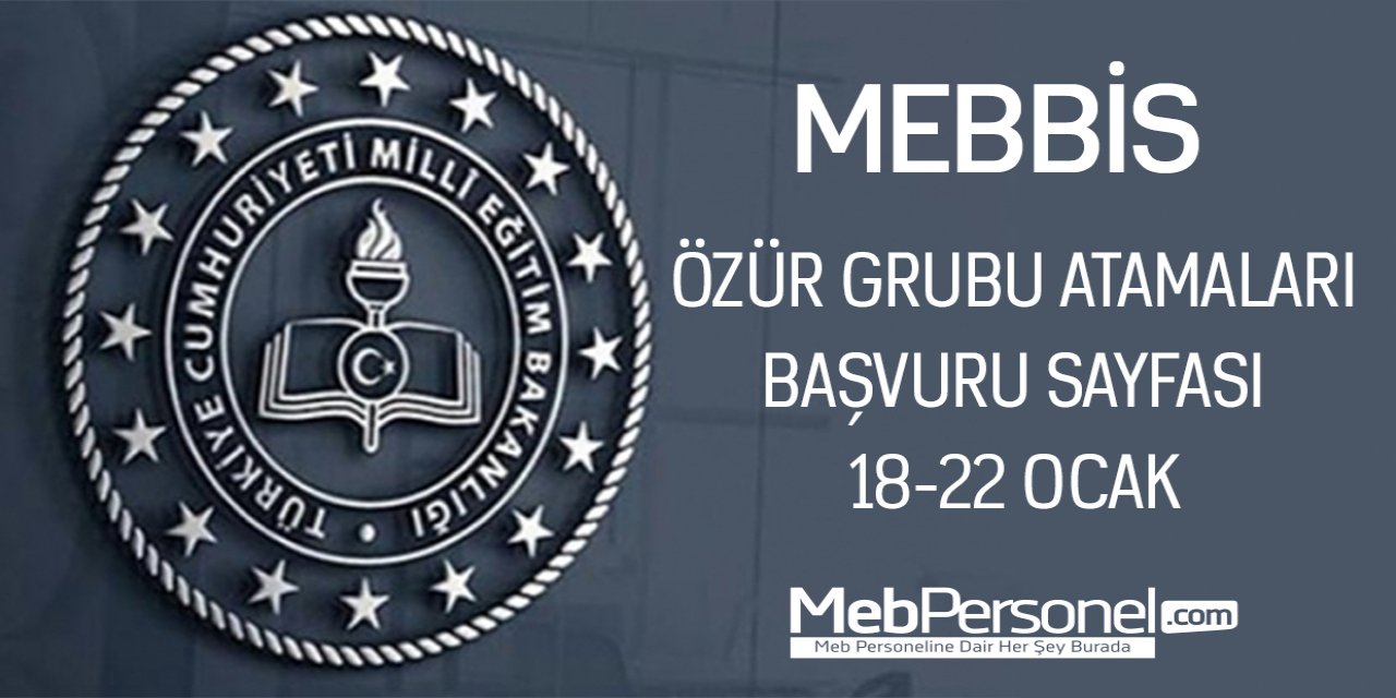 2021 Ocak Özür grubu atamaları başvuru sayfası -MEBBİS