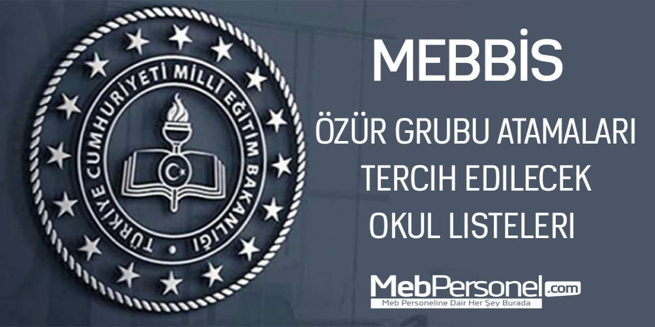 2021 Özür Grubu Atamaları Tercih Edilebilecek Okullar Listesi Kontenjanları