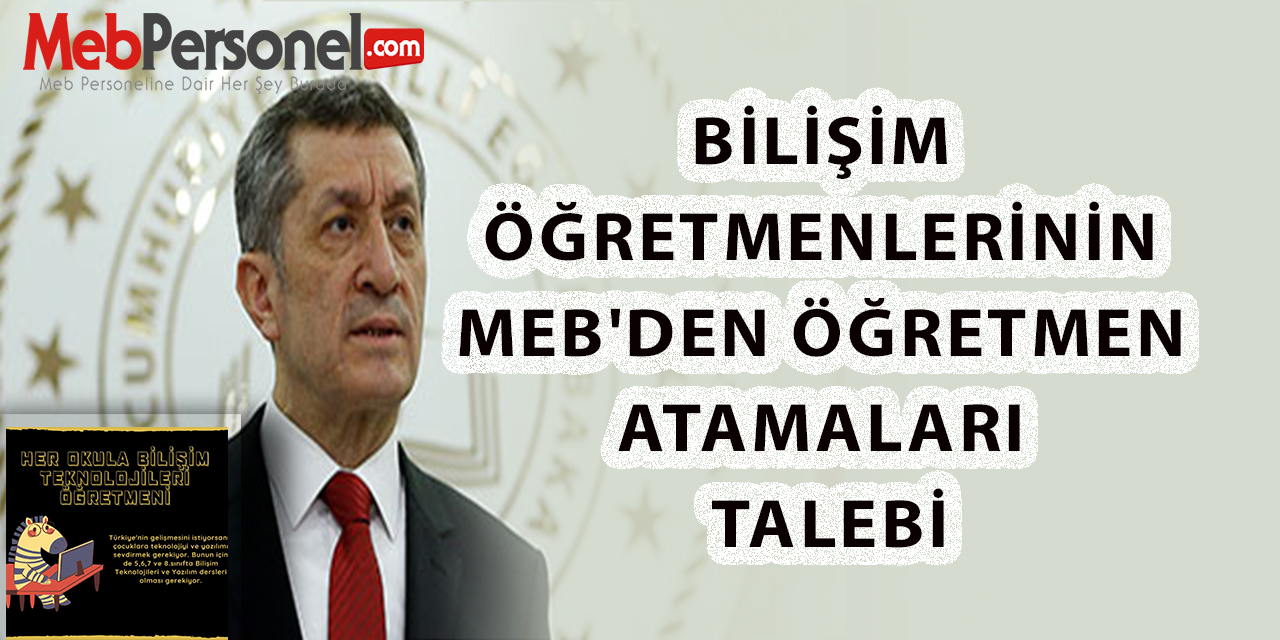 Bilişim Öğretmenlerinin MEB'den Öğretmen Atamaları Talebi