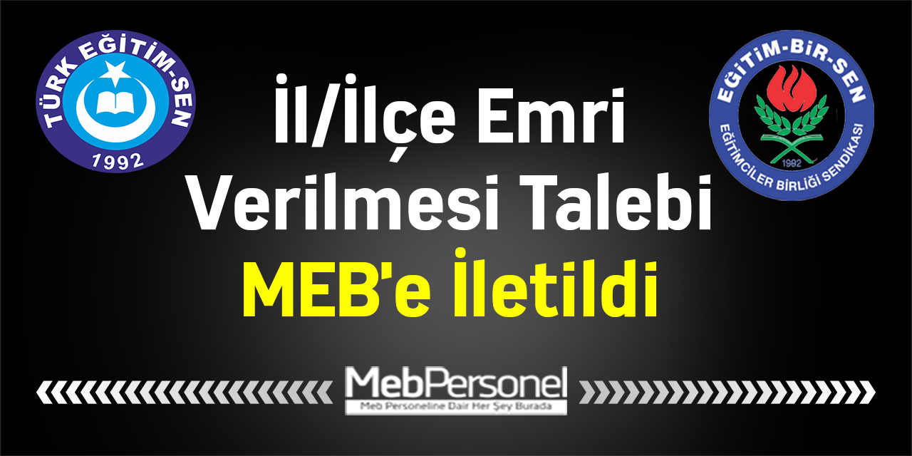 İl/İlçe Emri Verilmesi Talebi MEB'e İletildi