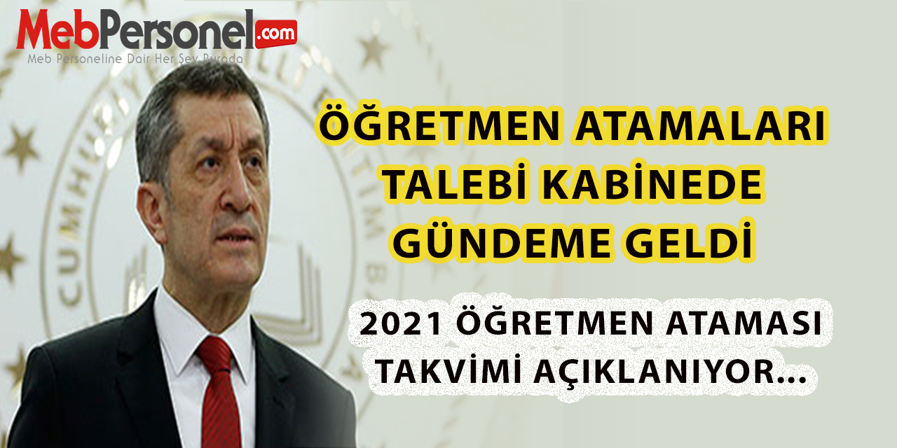Öğretmen Atamaları Talebi Kabinede Gündeme Geldi