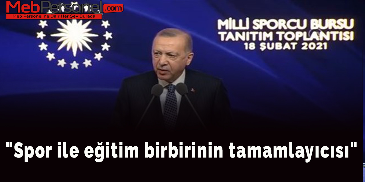 "Spor ile eğitim birbirinin tamamlayıcısı"