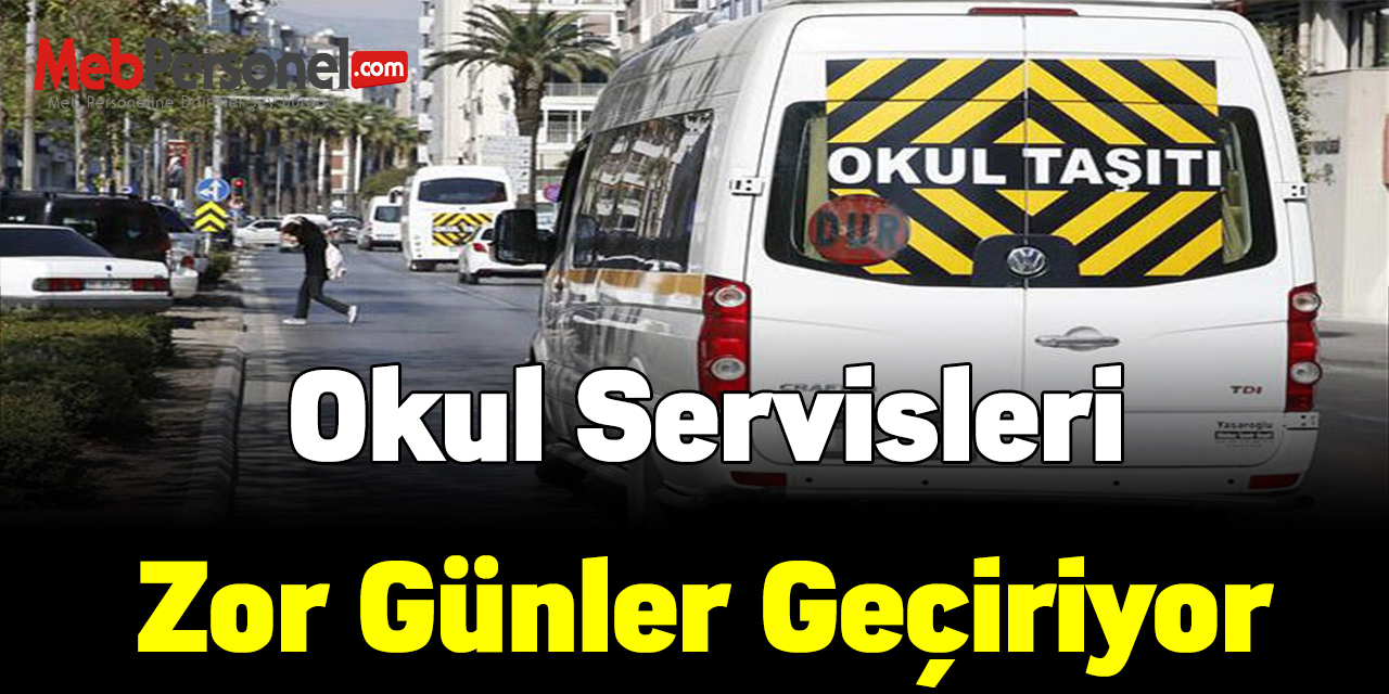 Koronadan dolayı Türkiye'de 120 bin okul servisi kontak açmıyor