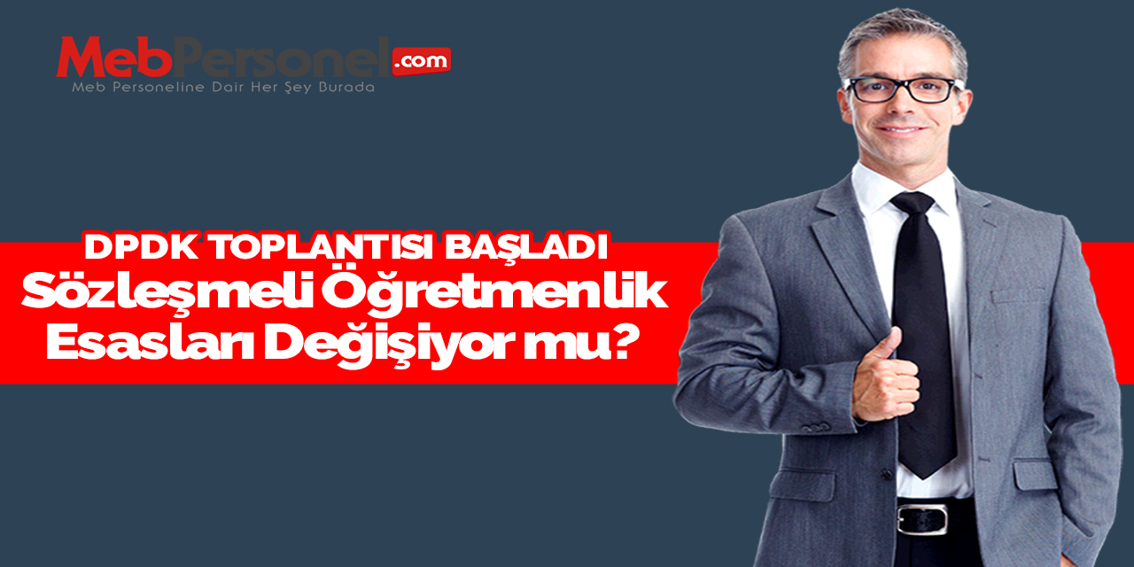KPDK Toplandı: Sözleşmeli Öğretmenlik Esasları Değişiyor mu?