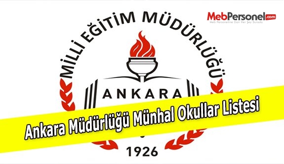 Ankara Müdürlüğü Münhal Okullar Listesi