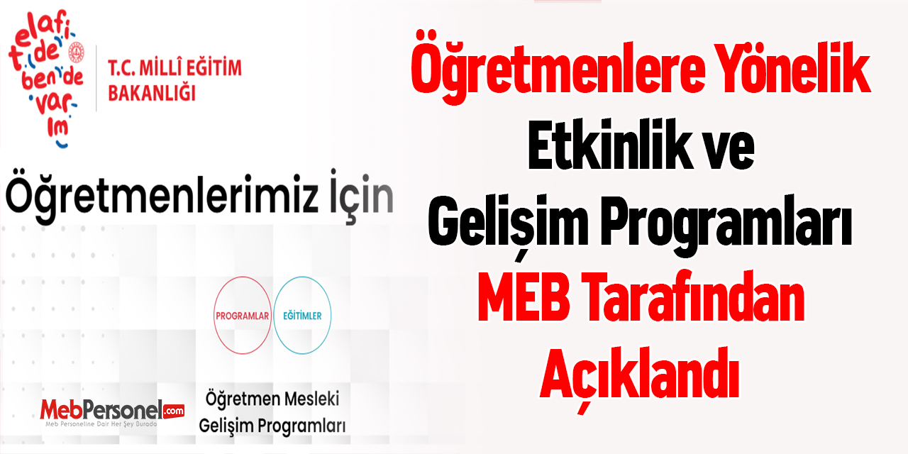 Öğretmenlere Yönelik Etkinlik ve Gelişim Programları MEB Tarafından Açıklandı