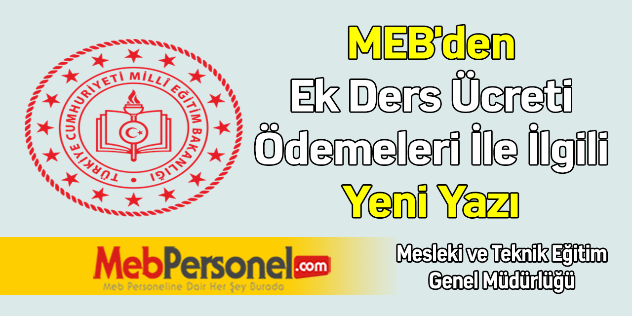 MEB'den Ek Ders Ücreti Ödemeleri İle İlgili Yeni Yazı