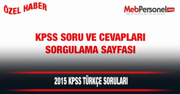 2015 KPSS Türkçe Soruları Ve Tartışma Platformu