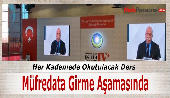 Her Kademede Okutulacak Ders Müfredata Girme Aşamasında
