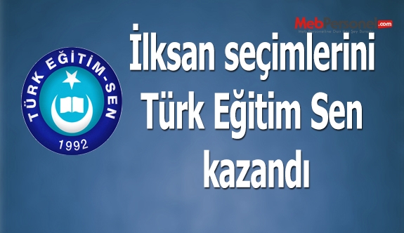 İlksan seçimlerini Türk Eğitim Sen kazandı