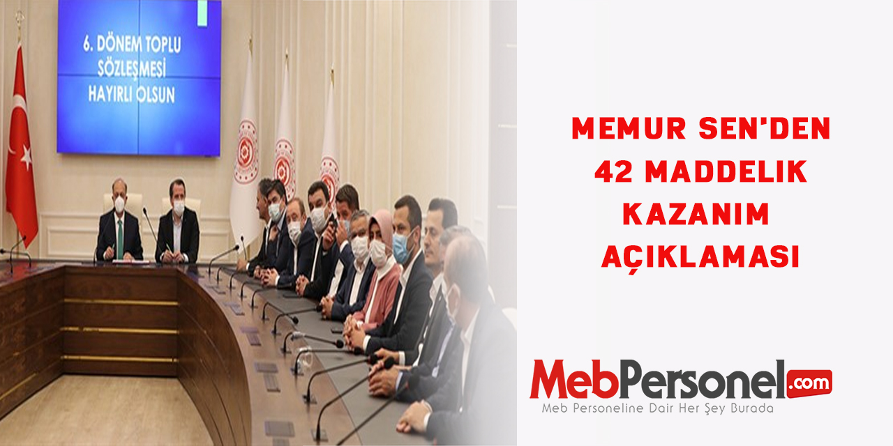 Memur Sen'den 42 maddelik kazanım açıklaması