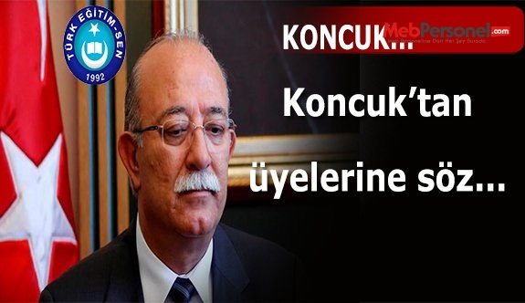 KONCUK: TÜRKİYE KAMU-SEN OLARAK MENSUPLARIMIZIN YÜZLERİNİ YERE EĞDİRMEYECEĞİMİZE SÖZ VERİYORUZ