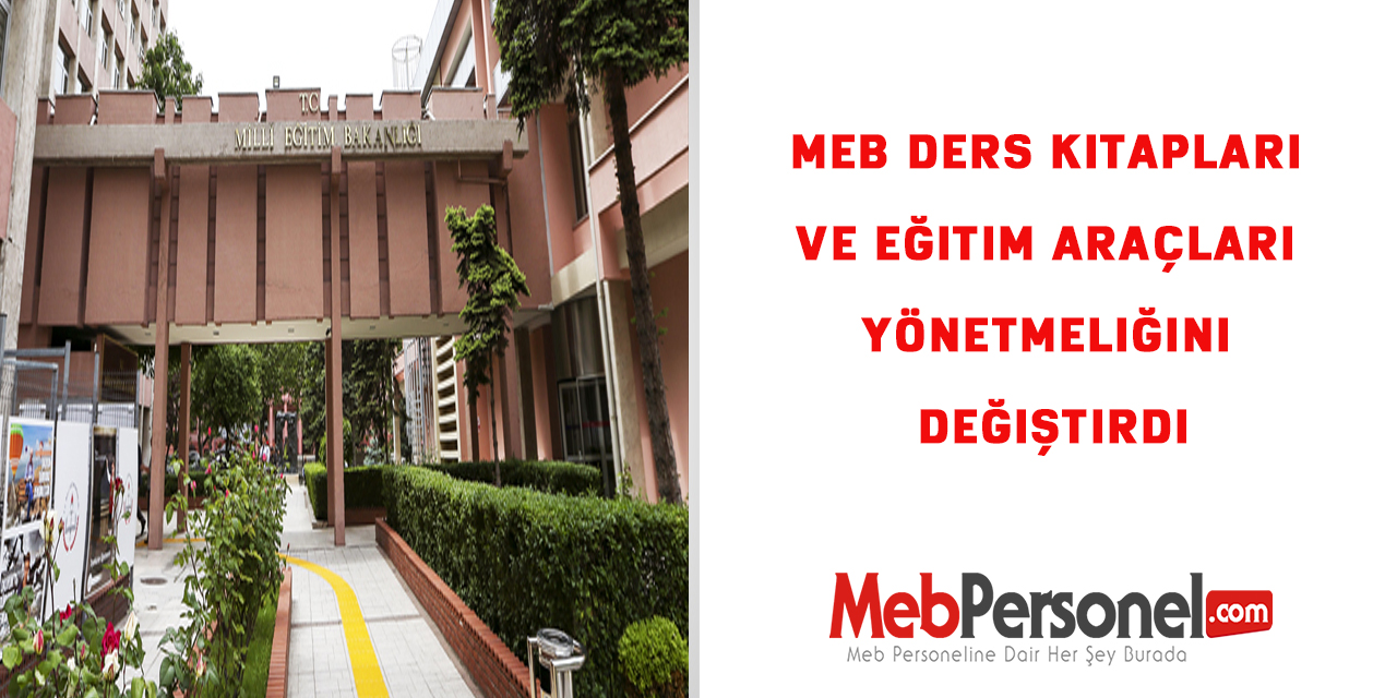 MEB, ders kitapları ve eğitim araçları yönetmeliğini değiştirdi