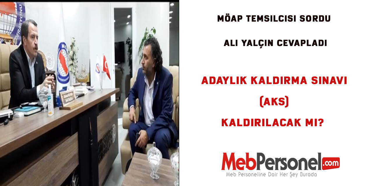 Adaylık Kaldırma Sınavı (AKS) Kaldırılacak mı?