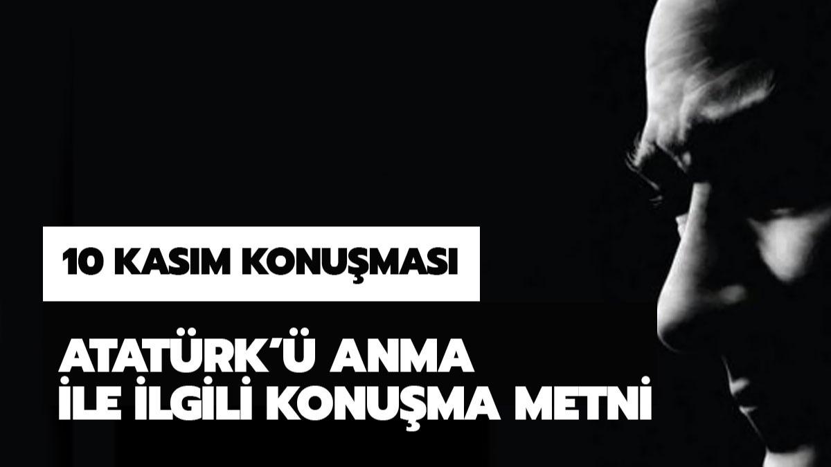 10 Kasım öğretmen konuşma metni (Günün Anlam ve Önemi Konuşması)