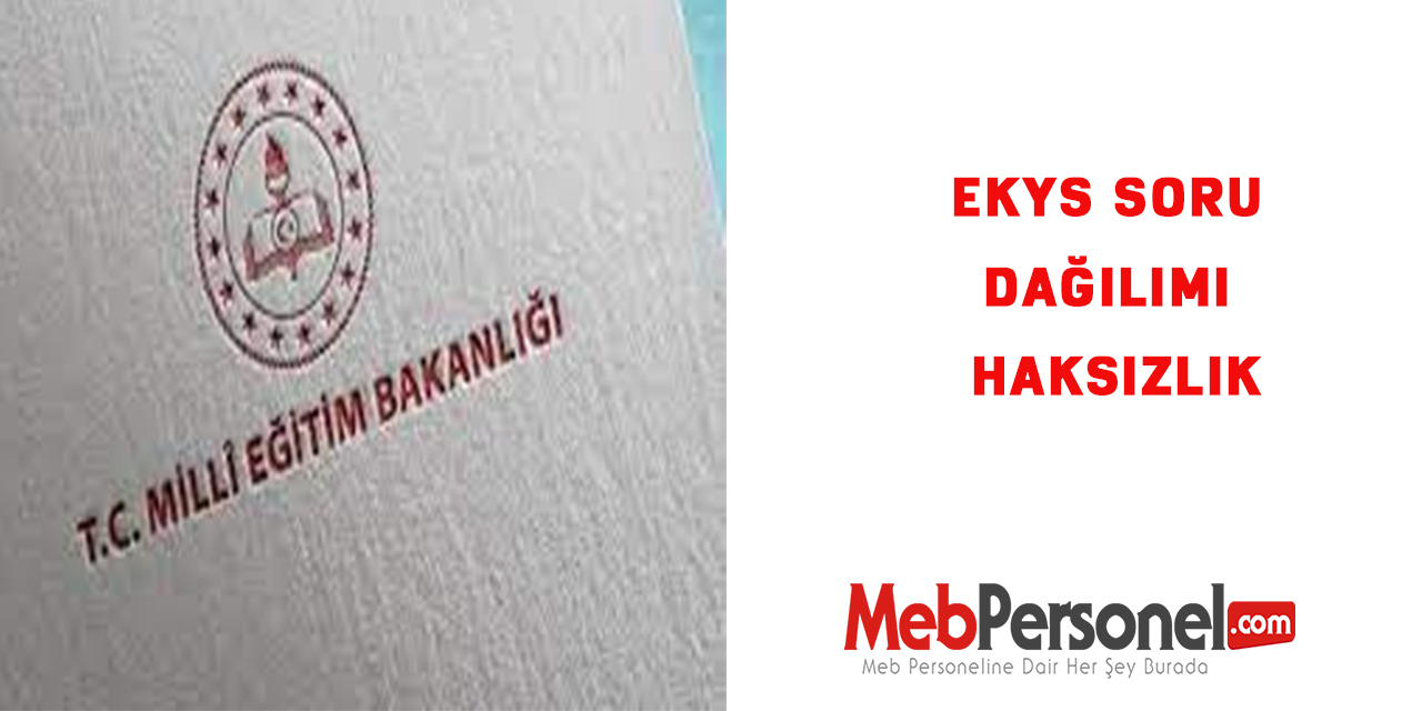 Ekys Soru Dağılımı Haksızlık