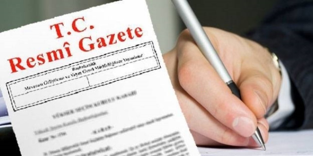 15 Ocak 2022 tarihli atama kararları Resmi Gazete'de yayımlandı