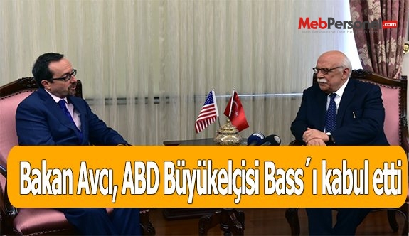 Bakan Avcı, ABD Büyükelçisi Bass´ı kabul etti