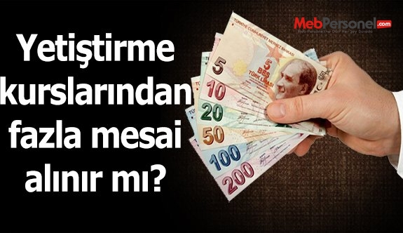 Hizmetliler Yetiştirme Kursundan Fazla Mesai Alabilir Mi?