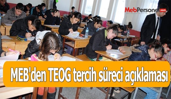 MEB'den TEOG tercih süreci açıklaması