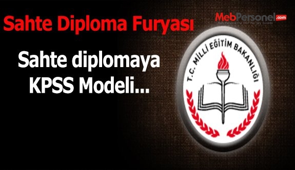 Sahte diplomaya KPSS modeli