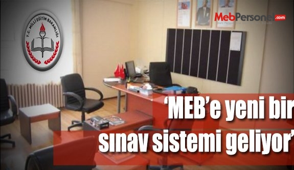 Yeni Bir Sınav Sistemi Geliyor!
