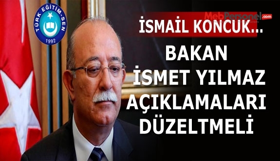 İsmail Koncuk'tan Bakan İsmet Yılmaz'a Öğretmen Ataması Çağrısı