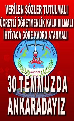 Ataması Yapılmayan Öğretmenler 30 Temmuz'da Ankara'da 