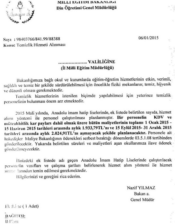 Okullarda temizlik hizmeti alınmasına devam edilecek