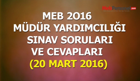 Müdür yardımcılığı Sınav Soruları Yorumları ( Zor mu kolay mıydı? )