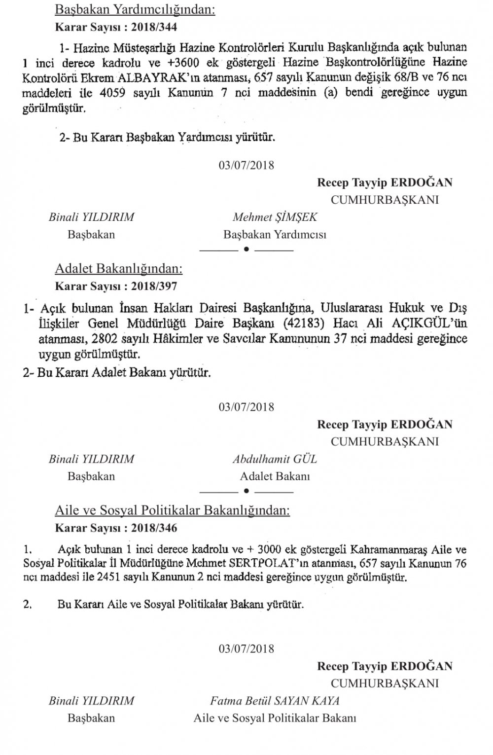 BAKANLIKLARA ÜST DÜZEY ATAMALAR YAPILDI