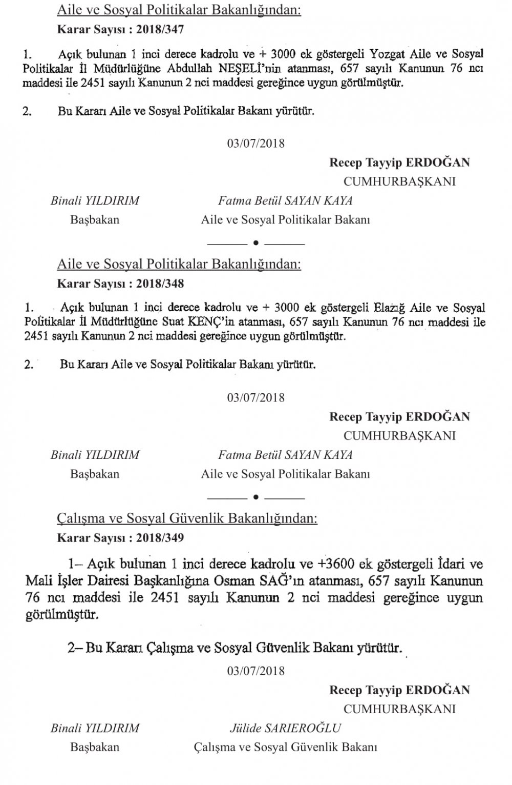 BAKANLIKLARA ÜST DÜZEY ATAMALAR YAPILDI