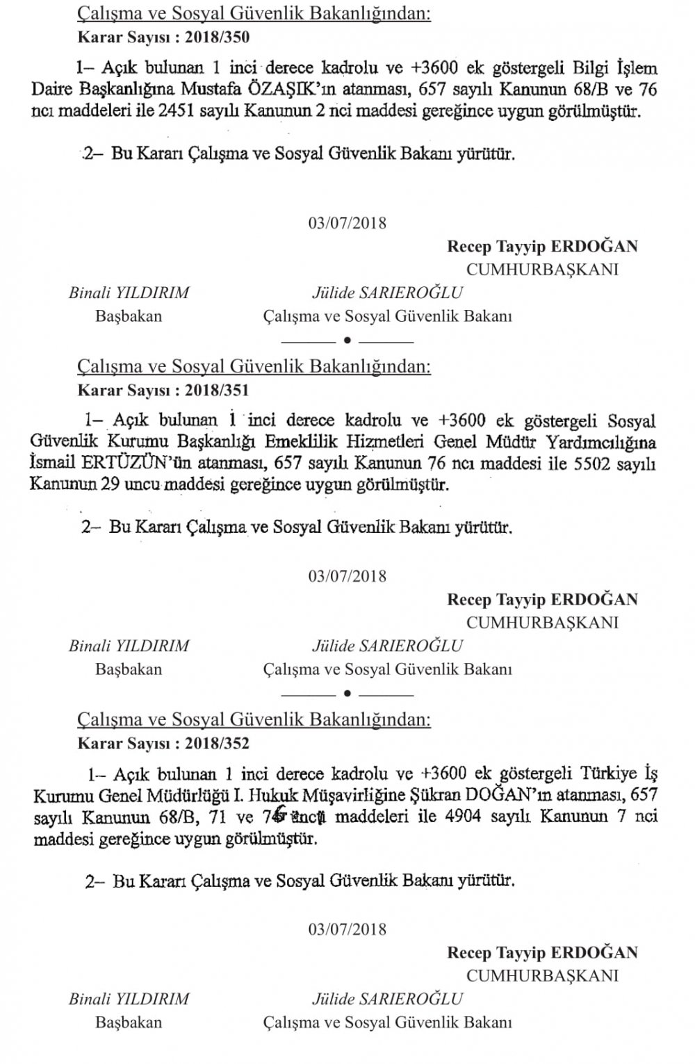 BAKANLIKLARA ÜST DÜZEY ATAMALAR YAPILDI