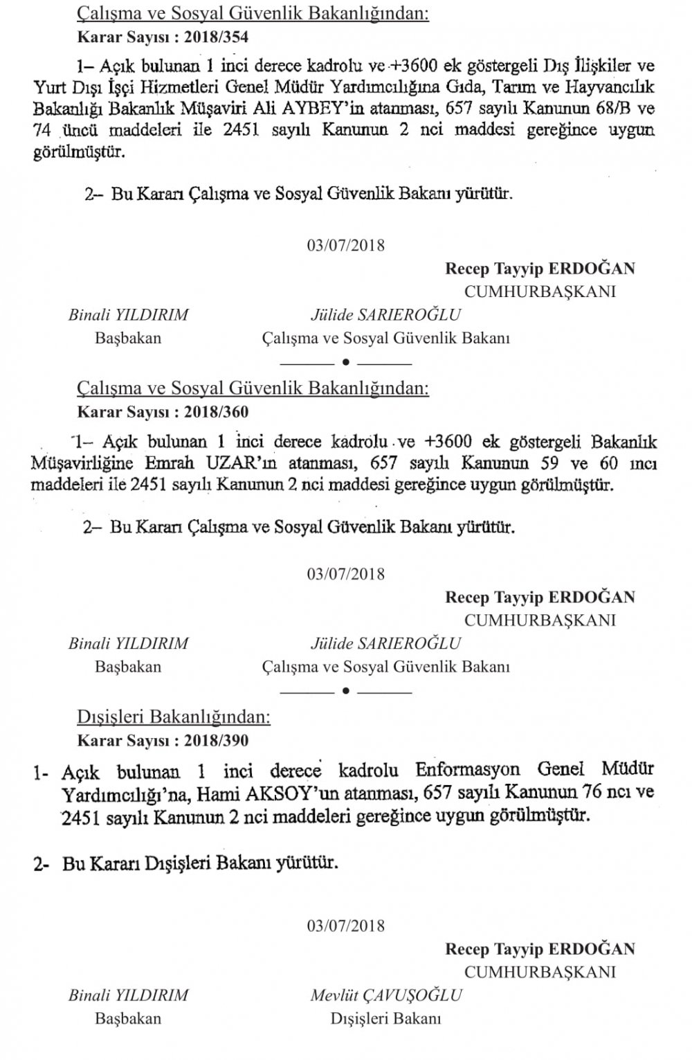 BAKANLIKLARA ÜST DÜZEY ATAMALAR YAPILDI