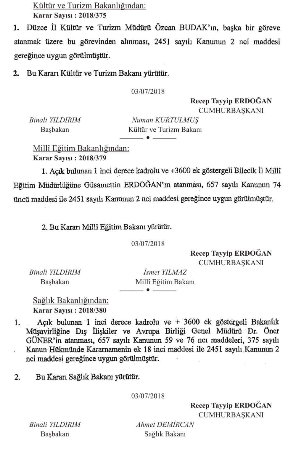 BAKANLIKLARA ÜST DÜZEY ATAMALAR YAPILDI