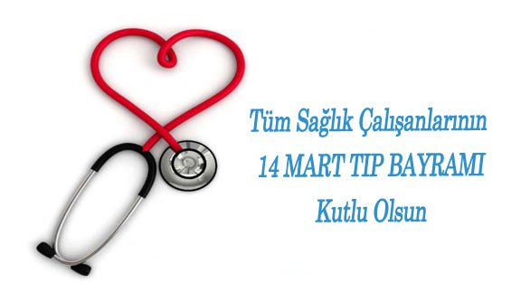 14 Mart Tıp Bayramı Mesajları 2020
