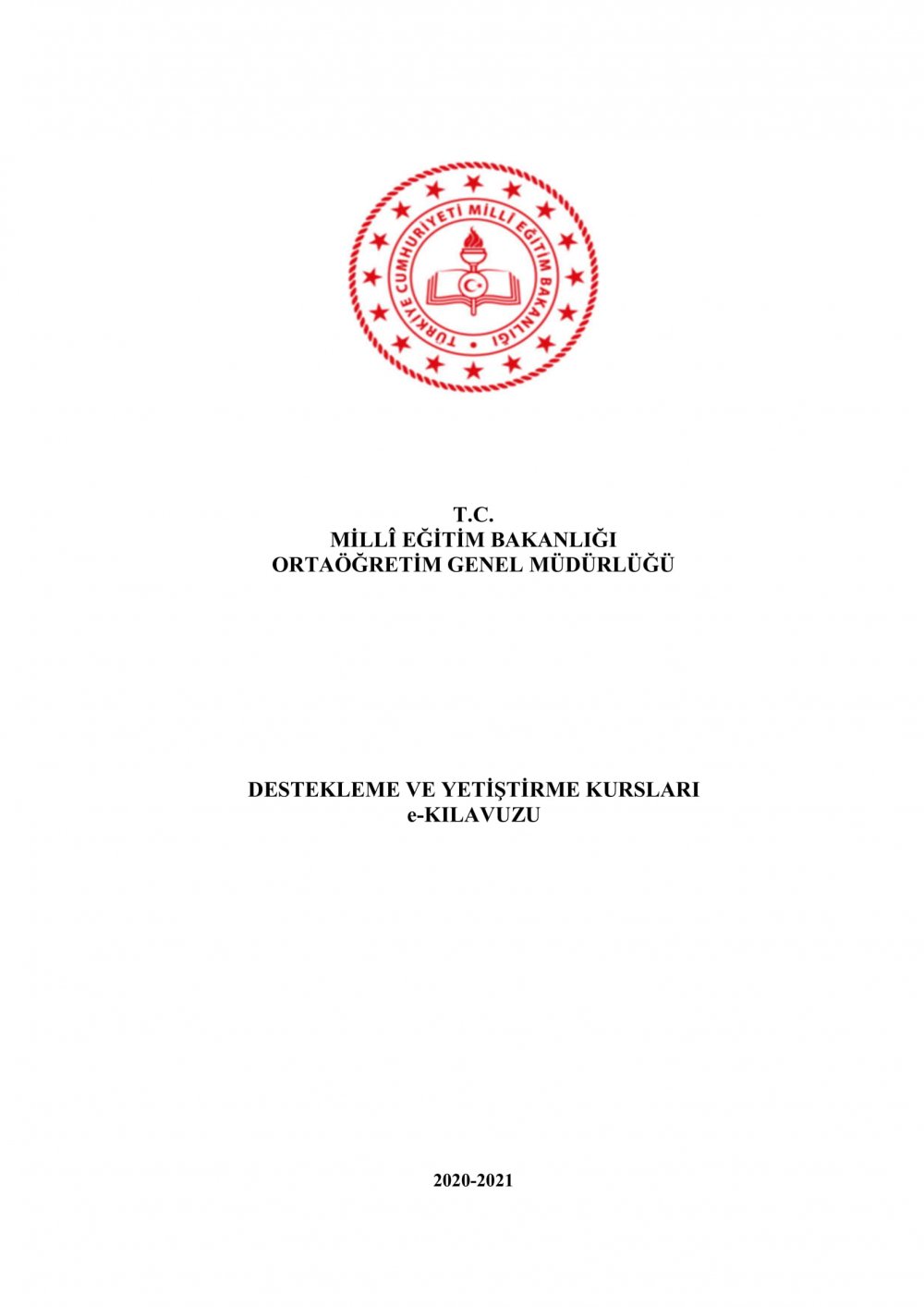 MEB'den Destekleme ve Yetiştirme Kursları yazısı